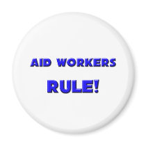 Aid Workers Rule! magnets by professions Aid Workers Rule! magnets