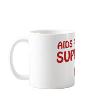 AIDS Awareness Support! Coffee Mug