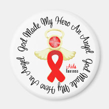 AIDS God Made My Hero An Angel Fridge Magnet