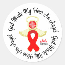 AIDS God Made My Hero An Angel Round Sticker