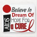AIDS / HIV BELIEVE DREAM HOPE MOUSE MATS