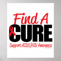 AIDS/HIV Find A Cure Print