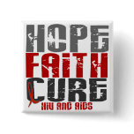 AIDS / HIV HOPE FAITH CURE PINBACK BUTTONS