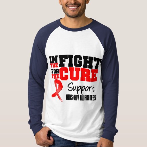 aids hiv in the fight for the cure t shirt zazzle aids hiv in the fight for the cure t shirt zazzle