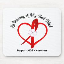 AIDS In Memory of My Best Friend Mouse Mat