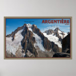 Aiguille d'Argentière and Le Tour Noir Poster