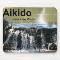Aikido Flow Like Water Mousepad by aikidoandrew Aikido Flow Like Water Mousepad
