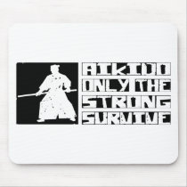 Aikido Survive mousepads by itsallhot Aikido Survive mousepads