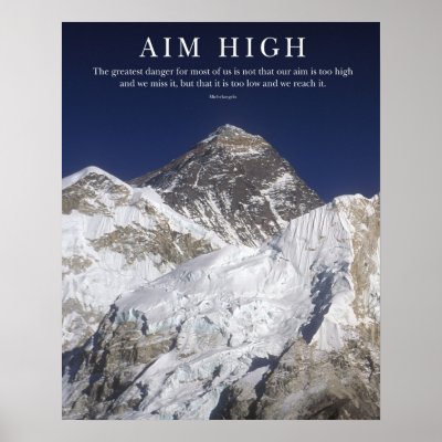 Aim High - Mt Everest Posters by bhorisk