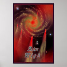 Aim High Posters