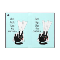 Aim High. Use the Curtains. powis icase