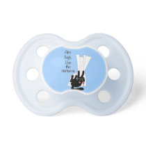 Aim High. Use the Curtains. pacifiers