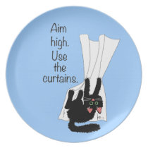 Aim High. Use the Curtains. plates