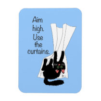 Aim High. Use the Curtains. magnets