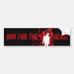 ¡AIM PARA LA CABEZA! bumpersticker Pegatina De Parachoque