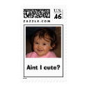 Aint I cute? postage