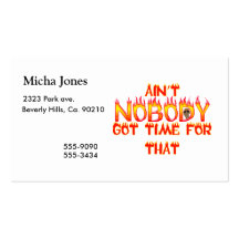 Ain't Nobody Got Time Sweet Brown Business Card