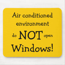Air Conditioned Environment Mouse Pad