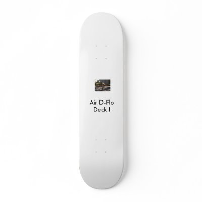 Air D-Flo Deck I Skate Decks by DFloApparel