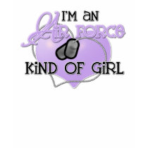 Air Force Kind of Girl T-Shirt