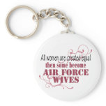 Air Force Wives, Created Equal keychains