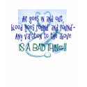 Air goes in and Out, IS A BAD THING! t-shirts by gailg1957 Air goes in and Out, IS A BAD THING! t-shirts