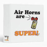 air horns are super 3 ring binders