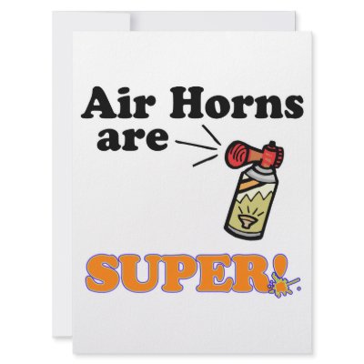 air horns are super custom announcements by super_shop