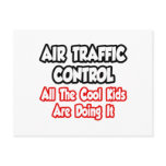 Air Traffic Control...All The Cool Kids Post Card