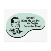 Air Traffic Controller Voice postcards by whatitis Air Traffic Controller Voice postcards