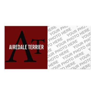 Airedale Terrier Breed Monogram Photo Greeting Card by FCACshelter