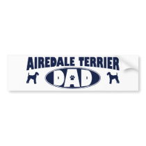 Airedale Terrier Dad Bumper Sticker