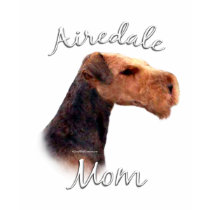 Airedale Terrier Mom 2 t-shirts