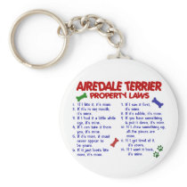 AIREDALE TERRIER Property Laws 2 Key Chains