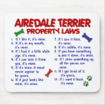 AIREDALE TERRIER Property Laws 2 Mouse Pad
