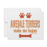 Airedale Terriers Make Me Happy Announcement