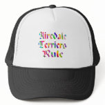 Airedale Terriers Rule Hat