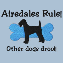 Airedales Rule Embroidered Shirt (Polo) embroidered shirts