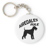 Airedales Rule Key Chains