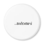 akward magnets
