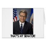Al Franken, That's My Senator! Greeting Card