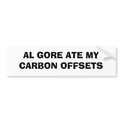 AL GORE ATE MY CARBON OFFSETS BUMPER STICKER by friedhed