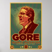 Al Gore for Dictator Poster - Customized