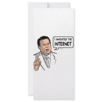 Al Gore, I invented the Internet Rack Card