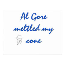 Al Gore  Melted my Cone Postcard