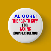 AL GORE TAXING COW FLATULENCE! buttons