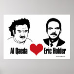 Al Qaeda Heart Eric Holder Poster