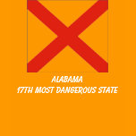 Alabama17th Most Dangerous State