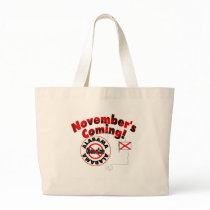 Alabama Anti ObamaCare – November’s Coming! Canvas Bags