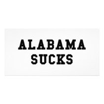 Alabama Sucks photo cards by bartstshirts Alabama Sucks photo cards